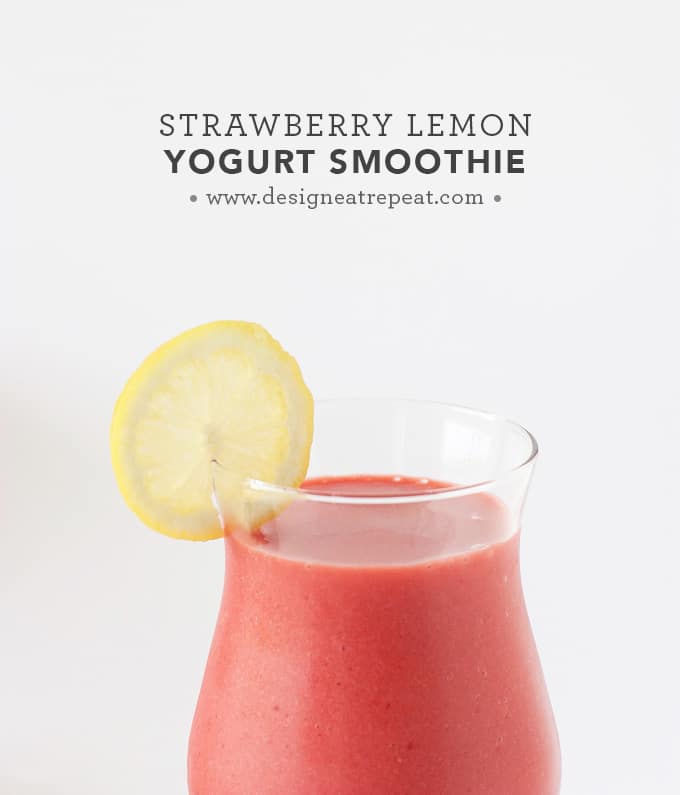 Homemade Strawberry Lemon Yogurt Smoothies | Recipe at Design Eat Repeat