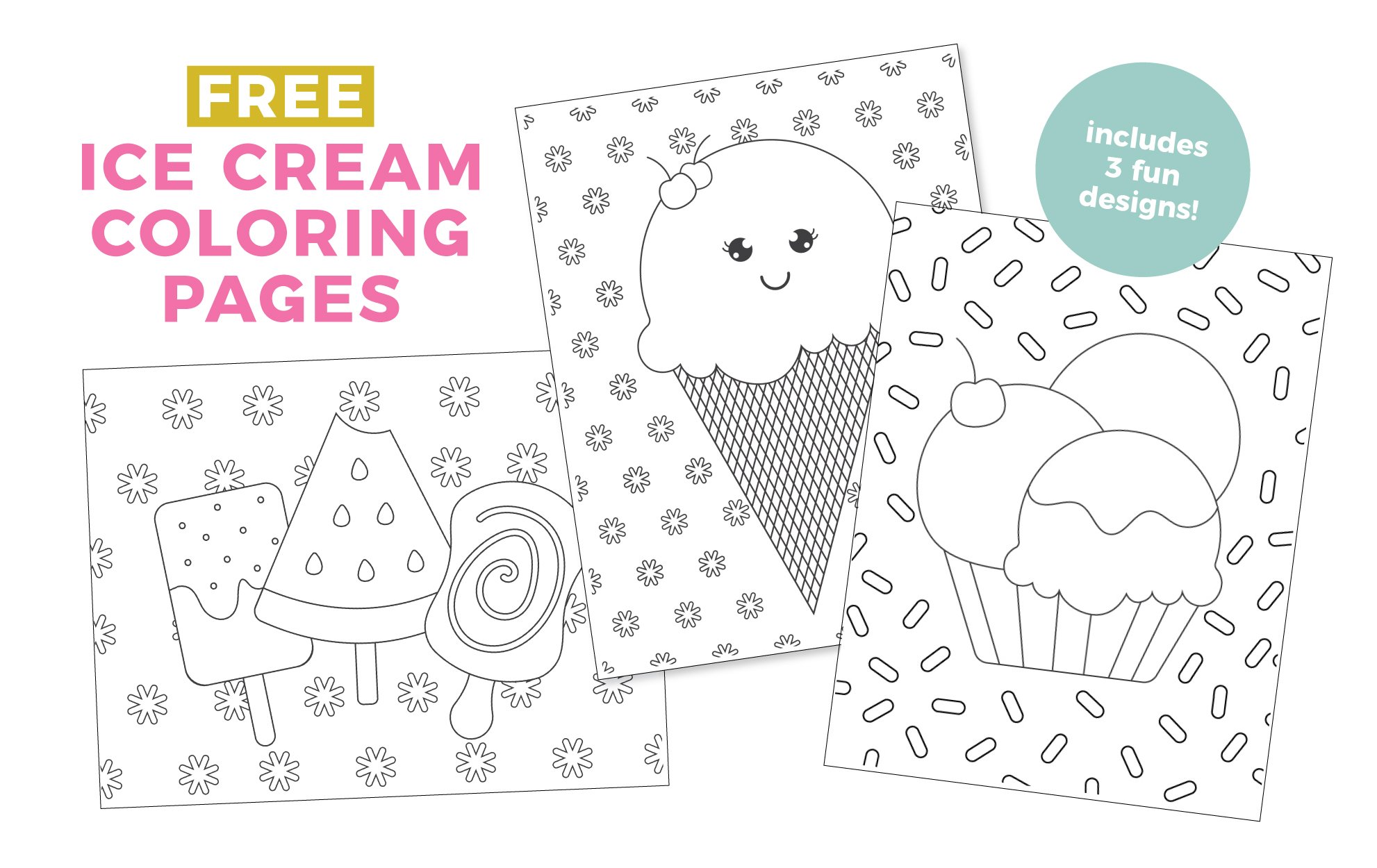 3 Ice Cream Coloring Pages - Popsicles, Ice Cream Cone, Sundae